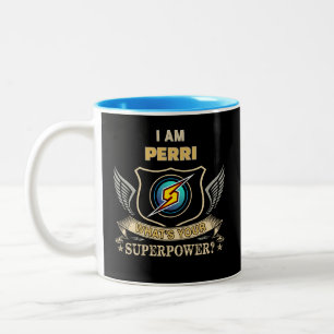 Tasse 2 Couleurs Je Suis PERRI Quel Est Votre Superpouvoir