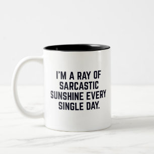 Tasse 2 Couleurs Je suis un rayon de soleil sarcastique tous les jo