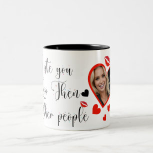 Tasse 2 Couleurs Je t'ai mangé moins que les autres personnes