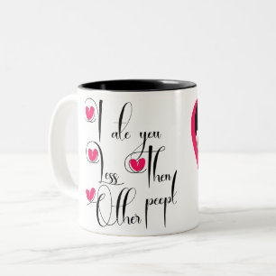 Tasse 2 Couleurs Je t'ai moins mangé que les autres personnes