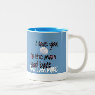 Tasse 2 Couleurs Je t'aime dans le dos de la lune n et PLUS DE