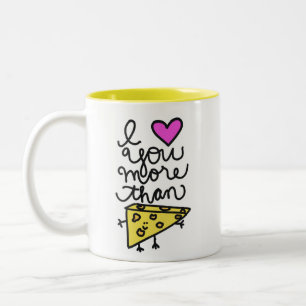 Tasse 2 Couleurs Je t'aime plus que la pâte à fromage