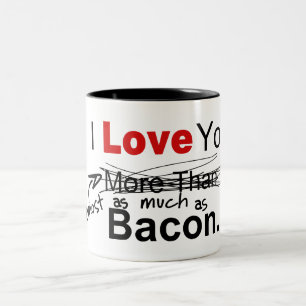 Tasse 2 Couleurs Je t'aime presque autant que Bacon