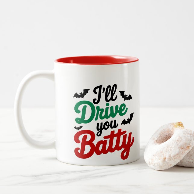 Tasse 2 Couleurs Je te conduirai Batty (Avec donut)