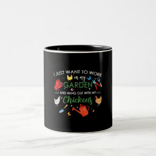 Tasse 2 Couleurs Je Veux Juste Travailler Dans Mon Jardin Et Accroc