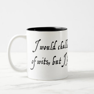 Tasse 2 Couleurs Je vous mettrais au défi d'une bataille d'esprits