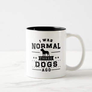 Tasse 2 Couleurs J'étais il y a les trois chiens normaux