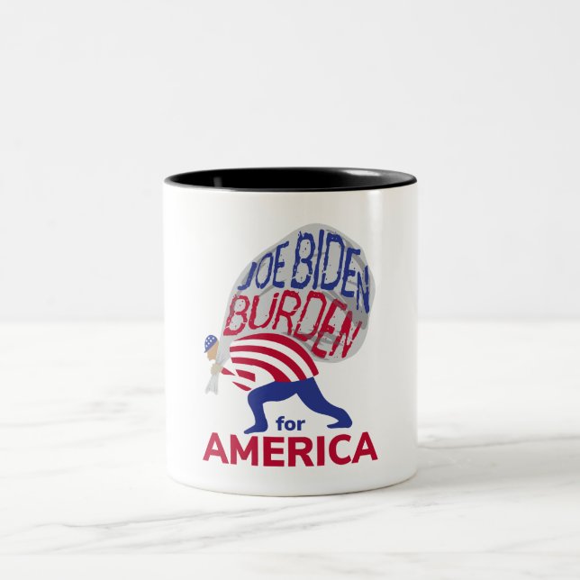 Tasse 2 Couleurs Joe Biden Burden Pour L'Amérique (Centre)
