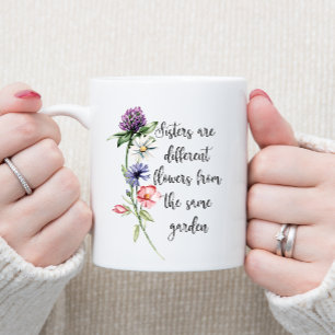 Tasse 2 Couleurs Joli Pastel Fleurs sauvages "Les soeurs sont. . ."