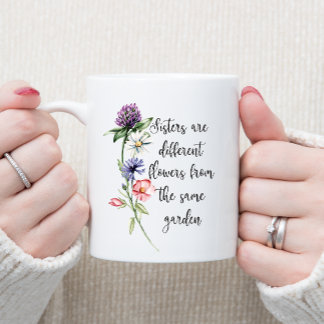 Tasse 2 Couleurs Joli Pastel Fleurs sauvages "Les soeurs sont. . ."