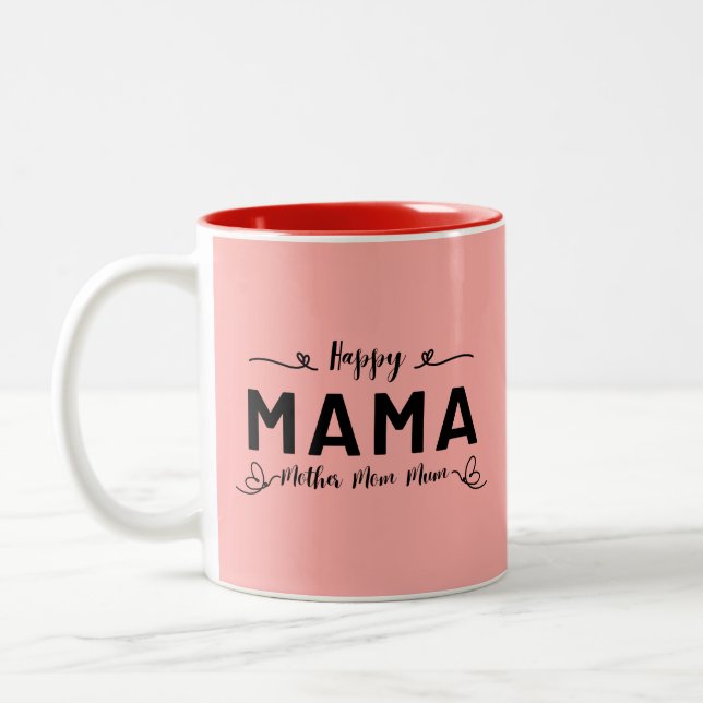 Tasse 2 Couleurs Joyeuse MAMA - Mère Maman Maman (Gauche)