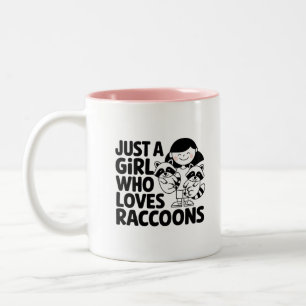 Tasse 2 Couleurs Just a Girl Who Love Raccoons design mignon et drô