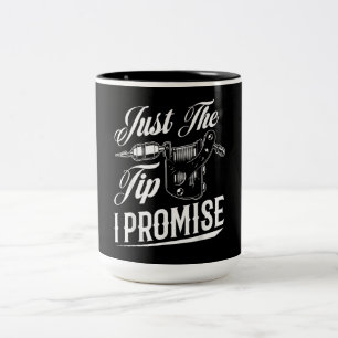 Tasse 2 Couleurs Juste Le Truc Artiste De Tatouage Drôle Drôle Do