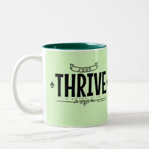 Tasse 2 Couleurs Juste prospérer