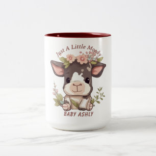 Tasse 2 Couleurs Juste un peu lunatique nom de bébé vache