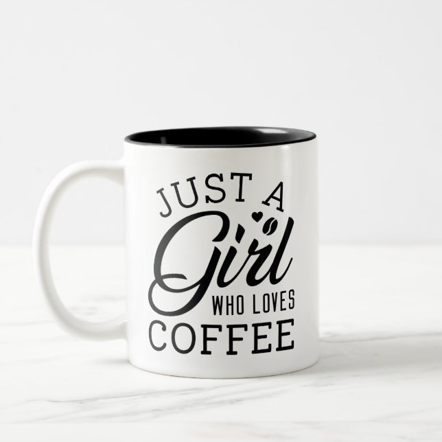 Tasse 2 Couleurs Juste Une Fille Qui Aime Le Café (Gauche)