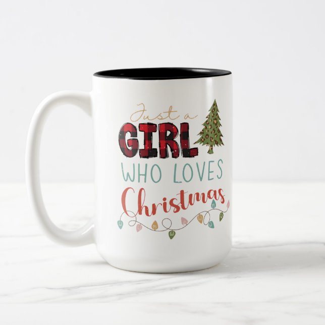 Tasse 2 Couleurs Juste une fille qui aime Noël (Gauche)