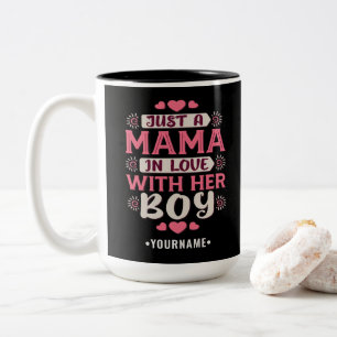 Tasse 2 Couleurs Juste une maman amoureuse de son garçon