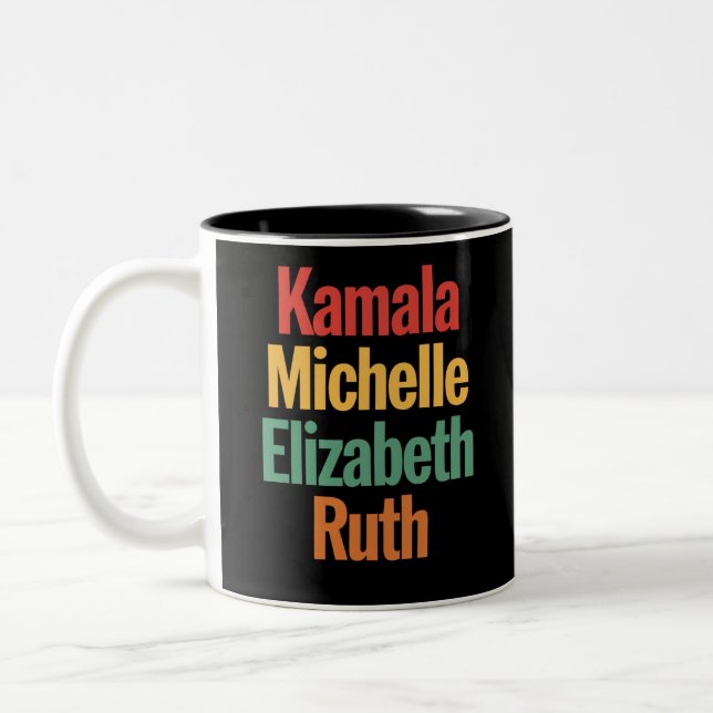 Tasse 2 Couleurs Kamala Michelle Elizabeth Ruth Politique féministe (Gauche)