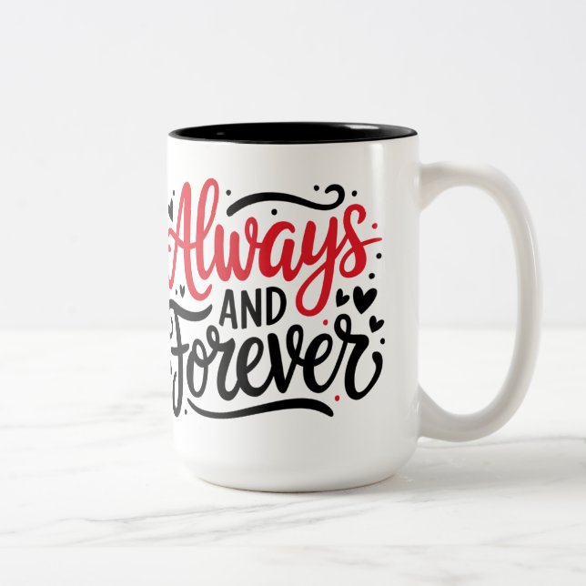 Tasse 2 Couleurs "La conception de la typographie romantique toujou (Droit)