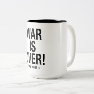 Tasse 2 Couleurs La guerre est finie