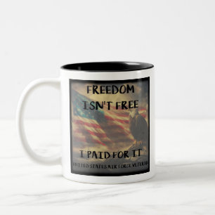 Tasse 2 Couleurs La liberté n'est pas la version de la Force aérien