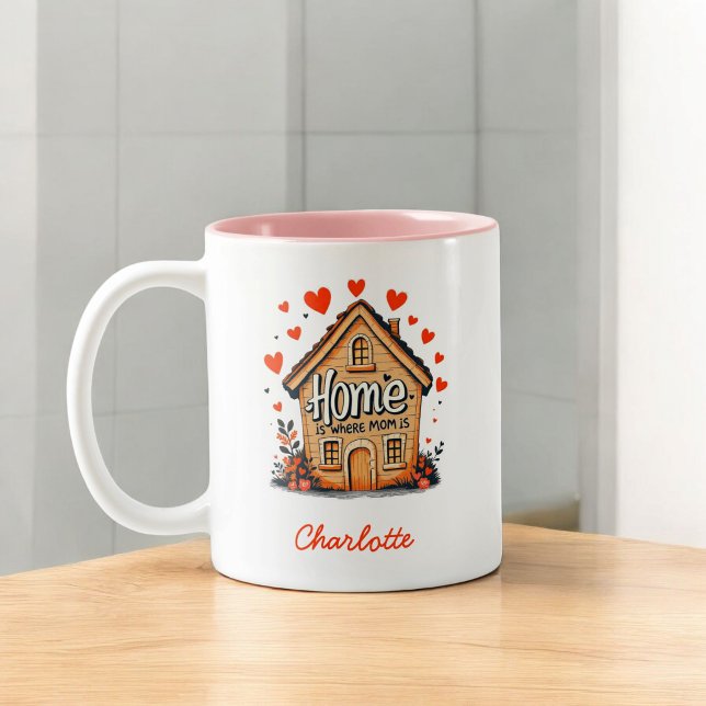 Tasse 2 Couleurs La maison où maman est | Fête des mères sentimenta (Créateur téléchargé)