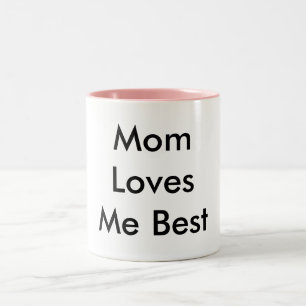 Tasse 2 Couleurs La maman m'aime meilleur, fait pour attaquer