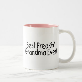 Tasse 2 Couleurs La meilleure grand-maman de Freakin jamais