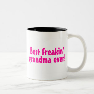 Tasse 2 Couleurs La meilleure grand-maman de Freakin jamais (rose)