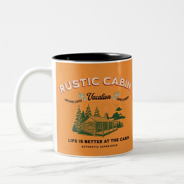 Tasse 2 Couleurs La vie Cabine rustique est meilleure chez le Cabin (Gauche)