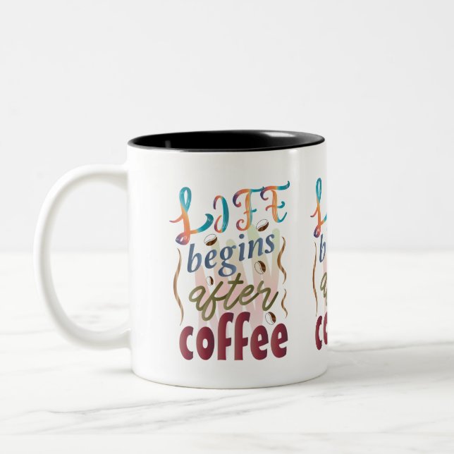 Tasse 2 Couleurs La vie commence après le café (Gauche)