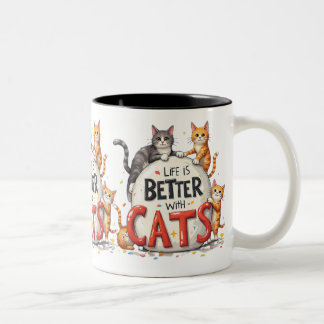 Tasse 2 Couleurs La vie est meilleure avec les chats