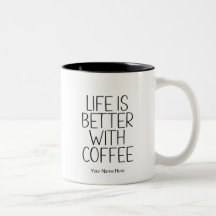 La vie est meilleure avec un café drôle citation m