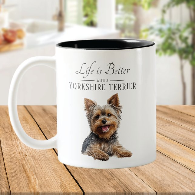 Tasse 2 Couleurs La vie est meilleure Yorkshire Terrier (Créateur téléchargé)