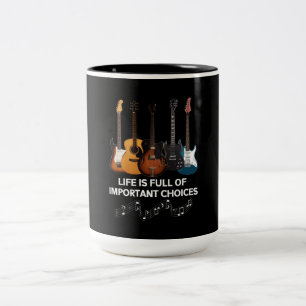 Tasse 2 Couleurs La Vie Est Pleine De Choix Importants Guitare Love