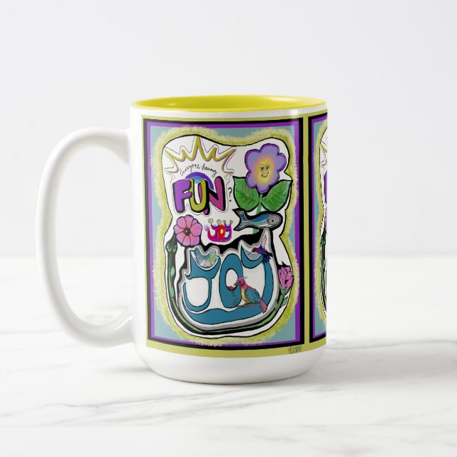 Tasse 2 Couleurs La vie est trop courte, amusez-vous ! Joie Whimsic (Gauche)