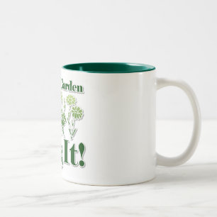 Tasse 2 Couleurs La vie est un jardin