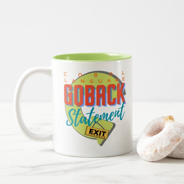 Tasse 2 Couleurs Langage de programmation Cobol instruction GOBACK (Avec donut)