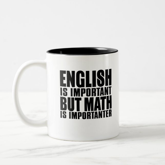 Tasse 2 Couleurs L'anglais est important mais les mathématiques son (Gauche)