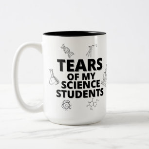 Tasse 2 Couleurs Larmes De Mes Étudiants En Sciences Cadeau Enseign