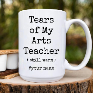 Tasse 2 Couleurs Larmes de mon professeur d'arts encore chaud dessi