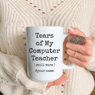 Tasse 2 Couleurs Larmes de mon professeur d'informatique encore cha
