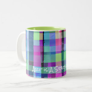 Tasse 2 Couleurs L'ART Abstrait EST UN ÉTAT D'ESPRIT Artiste Coloré