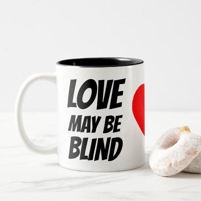 Tasse 2 Couleurs Le "amour peut être sans visibilité, mariage est (Avec donut)