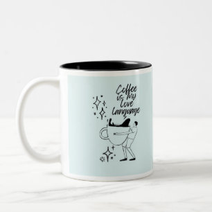 Tasse 2 Couleurs "Le café est mon langage de l'amour" Design minim