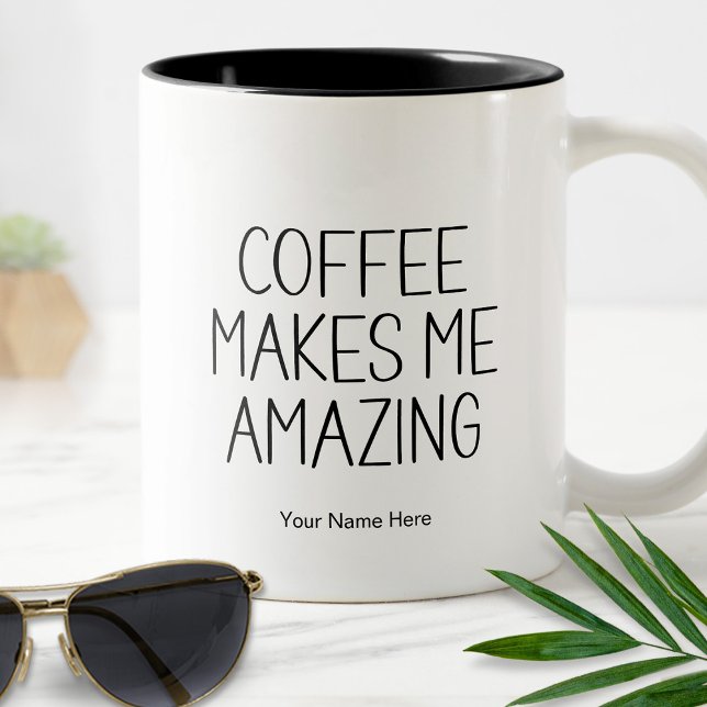 Tasse 2 Couleurs Le café me rend incroyable Citation drôle Moderne (Créateur téléchargé)