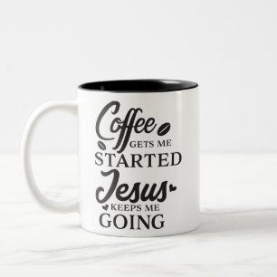 Tasse 2 Couleurs Le café m'obtient Jésus commencé me maintient