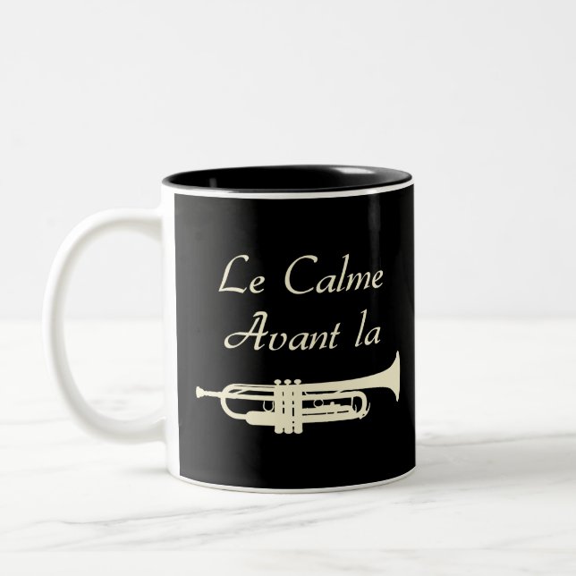 Tasse 2 Couleurs LE CALME AVANT LA TROMPETTE - Jeux de mots (Gauche)