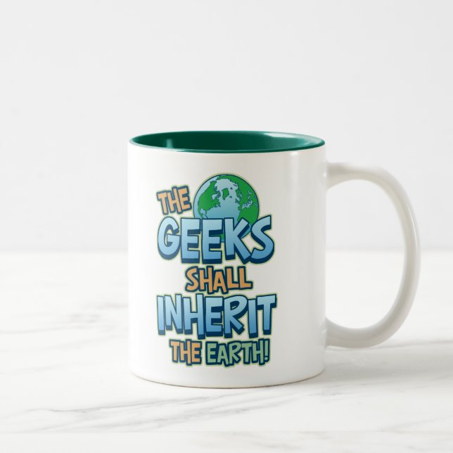 Tasse 2 Couleurs Le geeks hérite de la terre (Droit)
